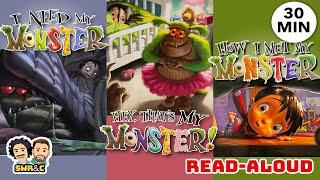  3 MY MONSTER BOOKS | 30-min Read-Aloud