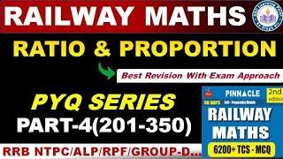 RATIO AND PROPORTION (PART-4) || Pinnacle Railway Maths 6200 Book Solution By Singh Sir || #Railway