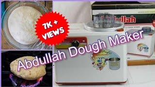 Abdullah Dough Maker || Complete Guide || How to Make Perfect Dough || Shaista Ramzan #doughmaker