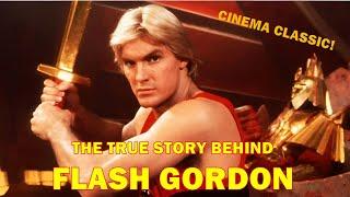 The True Story Behind Flash Gordon (1980) A Cinema Classic!