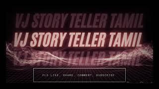 VJ story teller intro video | movie explaination videos in tamil