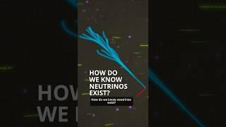 How do we know neutrinos exist? #shorts