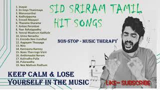 SID SRIRAM songs travel and sleep Happy songs     TAMIL SUPER HIT Melody Songs