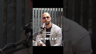 Andrew Tate on the UFC & Dana White