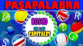 JUEGO De PASAPALABRA  El ROSCO De Las Capitales Del MUNDO  MEJORA tu CONCENTRACIÓN  PARA Niños