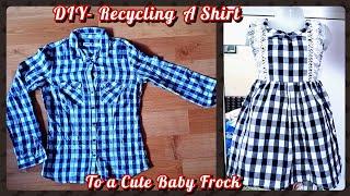 Convert Old Shirt To Cute Summer Frock for Baby Quick DIY/पुराने शर्ट से बनाए बच्चों का फ्रा़क