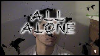 All Alone