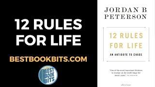 12 Rules for Life | Jordan Peterson | Book Summary