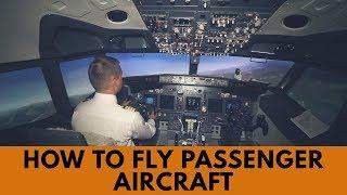 How to fly Boeing 737 passenger aircraft