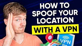 How to Change Location with a VPN - Spoof your IP in 3 Steps