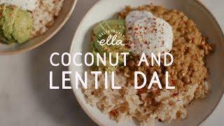 Coconut and Lentil Dal | Deliciously Ella | Vegan