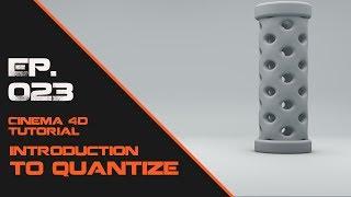 Introduction to Quantize in Cinema 4D