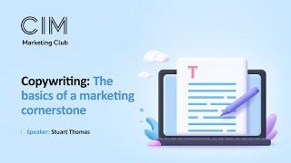 Marketing Club: Copywriting: The basics of a marketing cornerstone