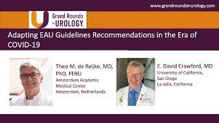 Adapting European Association of Urology (EAU) Guidelines Recommendations in the Era of COVID-19