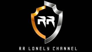 RR LONELY CHANNEL only one this channel