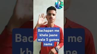 5 Childhood games name in english #ytshorts#shorts#shortsvideo#trendingshorts#motivation#Ajay Pandit