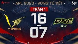 V GAMING VS ONE TEAM: DIỄN BIẾN KỊCH TÍNH I TỨ KẾT APL 2023 - NGÀY 16/07