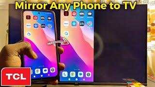 How to Connect Your Phone to TCL Google TV | Screen Mirror Any Phone to TCL Google TV