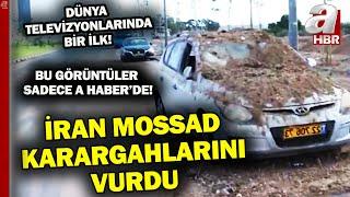 İran MOSSAD karargahlarını hedef aldı? A Haber İran füzelerinin düştüğü yerde... | A Haber