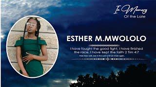 ESTHER M. MWOLOLO BURIAL SERVICE