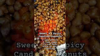 Sweet and Spicy Candied Peanuts / EASY Recipe #peanutsrecipe #snacks