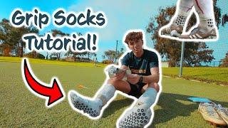 Wear Your Grip Socks Like the Pros! TUTORIAL!