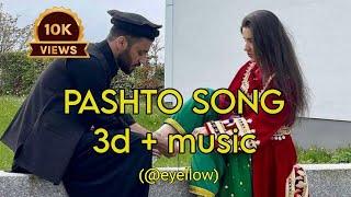 Pashto song | Pashto 3d | Pashto 3d song + music 