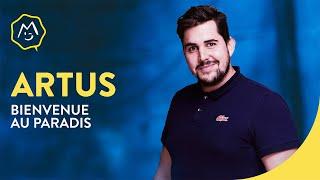 Artus - Bienvenue au paradis