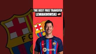 THE BEST TRANSFER IM FOOTBALL#fcb #fcbayern #bayern #fcbarcelona #barcelona #barca #lewandowski