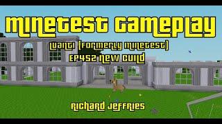 Luanti / Minetest Gameplay EP452 New Build