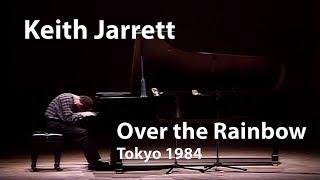 Keith Jarrett - Over the Rainbow (Tokyo 1984) [Restored]