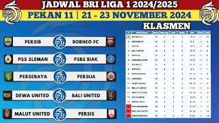 JADWAL BRI LIGA 1 2024/2025 PEKAN 11 & KLASMEN BRI LIGA 1 SAAT INI