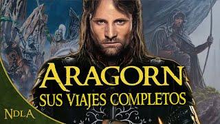 Los Viajes Completos de Aragorn | Tolkien Explicado