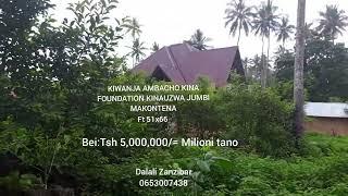 KIWANJA  AMBACHO KINA FOUNDATION KINAUZWA JUMBI MAKONTENA, UNGUJA ZANZIBAR (0653007438)