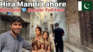 Hira  Mandi Lahore || lahore Diamond   Bazaar Pakistan  || Ranbir Tiwary Vlogs