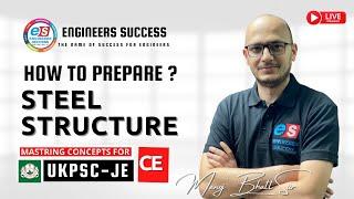 UKPSCJE Exam | CE | Steel Structure | Weightage | Best Books |Preparation Strategy #ukpsc_je #AE