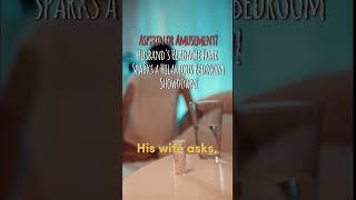 #shorts Aspirin or Amusement? Husband's Headache Hoax Sparks a Hilarious Bedroom Showdown