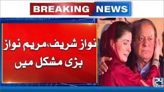 Maryam Nawaz & Nawaz Sharif In Trouble | Big News From Lahore High Court | 24 News HD