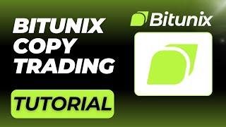 BITUNIX - EARN $100 PER DAY WITH BITUNIX COPY TRADING! (Full Crypto Copy Trading Guide)