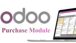 Purchase Module in Odoo- Malayalam