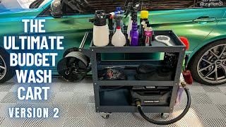 The Ultimate Budget Wash Cart | Version 5 | Active VE52 | Car Washing Setup