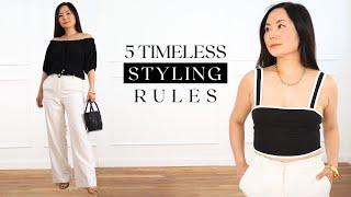 The ONLY 5 Styling Rules You Ever Need to Know