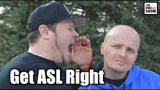 Get ASL Right