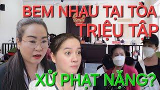 Thôi xong vụ mẹ con cháu gái bem Hồng Loan,chị Ni tại tòa lệnh triệu tập phạt nặng tại sao không có