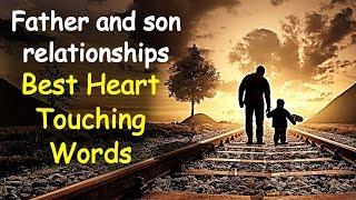 Best Father and Son Inspirational Quotes | Father and son relationships | Heart Touching Sayings