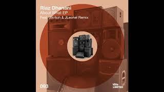 Riaz Dhanani - About What