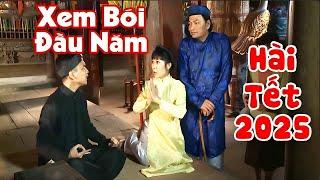 XEM BÓI ĐẦU NĂM - Hài Tết Mới Nhất 2025 | Cười Nổ Bụng Với Hài Tết Quốc Anh Hay Nhất 2025