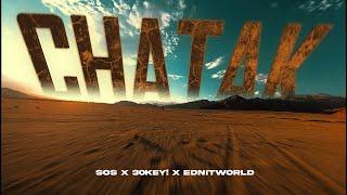 CHATAK - SOS X 30KEY! X EDNITWORLD (Official Video)