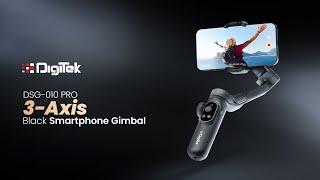 Capture Smooth Videos with the Digitek DSG-010 PRO Gimbal!