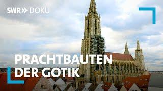 Wettstreit der Kathedralen - Die Gotik (2/2) | SWR Doku